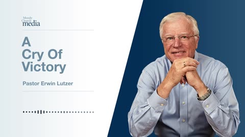 A Cry Of Victory | Cries From The Cross #7 | Pastor Lutzer
