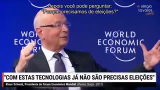 presidente e fundador do Fórum Econômico Mundial explicando que não haverá mais necessidade de eleições no futuro, porque nós "saberemos o resultado de antemão".