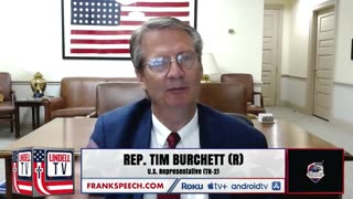 Rep. Burchett: Biden Is Conflicted And Compromised And Is A National Security Issue
