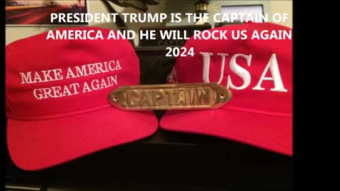 President Trump is The Captain of America and He will Rock Us Again in 2024