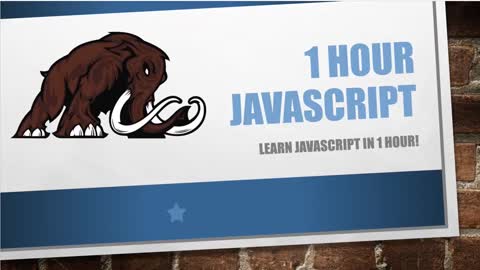 Learn JavaScript in an hour