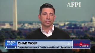 Chad Wolf says Biden needs to consider all options against cartel