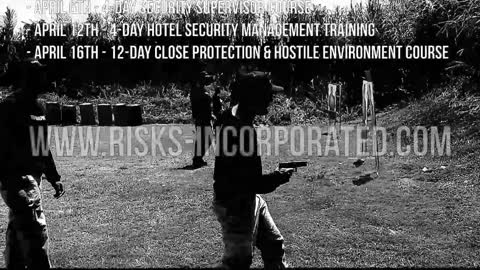Risks Incorporated Tactical & Security Course Dates for 2021