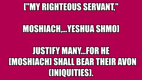 "...Moshiach...Yeshua..."35; Are you "saved"? 151; LAST CALL!--The Good News 2