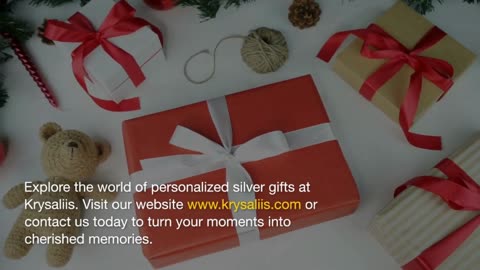 Unforgettable Moments with Krysaliis Personalized Silver Gifts