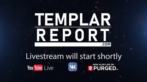 Templar Report Live - 24 March 2023