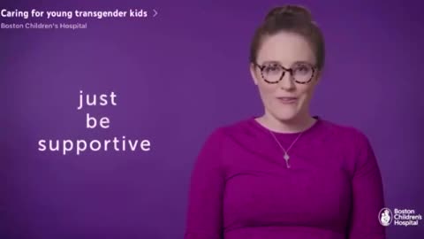 Boston Children’s Hospital posted video stating children know they're transgender from womb