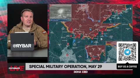 ❗️🇷🇺🇺🇦🎞 RYBAR HIGHLIGHTS OF THE RUSSIAN MILITARY OPERATION IN UKRAINE ON May 29, 2024