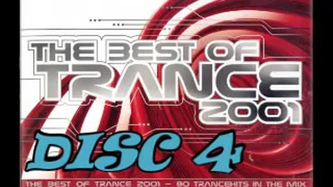 Trance the Ultimate Collection Best of 2001 Disc 4