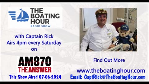 The Boating Hour with Captain Rick 07-06-2024