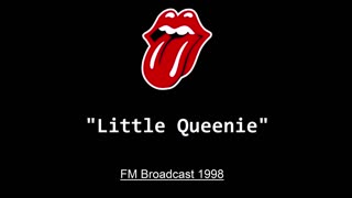 The Rolling Stones - Little Queenie (Live in San Diego, California 1998) FM Broadcast