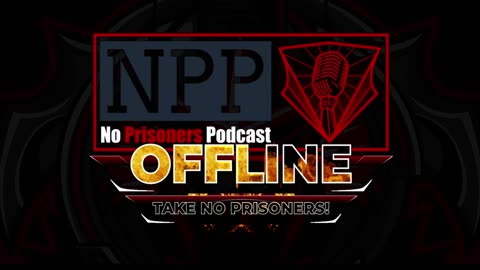No Prisoners Podcast Episode 128