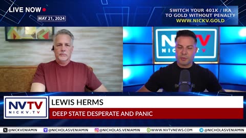 Lewis Herms Discusses Deep State Desperate & Panic with Nicholas Veniamin