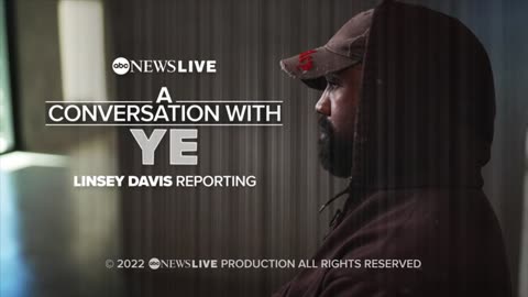 A Conversation With Ye | Linsey Davis Reporting [2022]