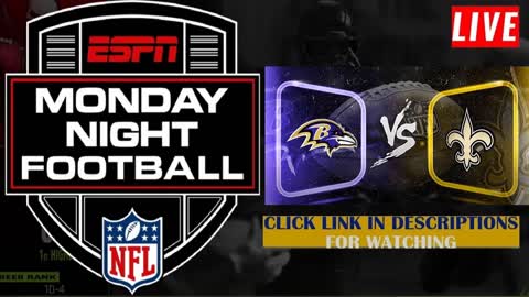 Watch Saints vs Ravens Live stream - Monday Night Football NFL Week 9 2022 Live Full Game
