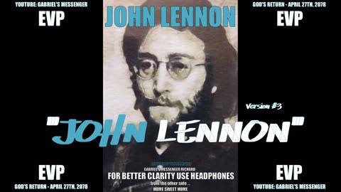 EVP The Beatles John Lennon Saying His Name From The Other Side Afterlife Spirit Communication