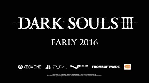 DARK SOULS III E3 Trailer - 4K UHD 60FPS