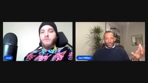 Joel Davis talks with Jon Miller. white nationalism, black nationalism (01-24-2023)