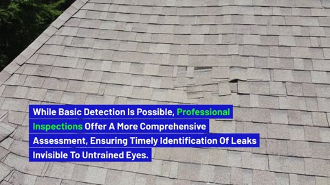 What Causes Roof Leaks?