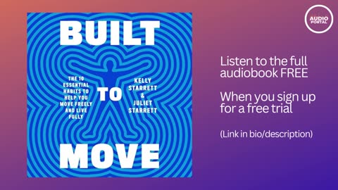 Built to Move Audiobook Summary | Kelly Starrett | Juliet Starrett