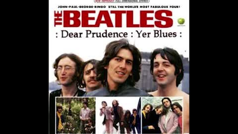 "DEAR PRUDENCE" FROM THE BEATLES