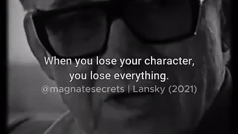 your character is everything