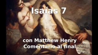 📖🕯 Santa Biblia - Isaías 7 con Matthew Henry Comentario al final.