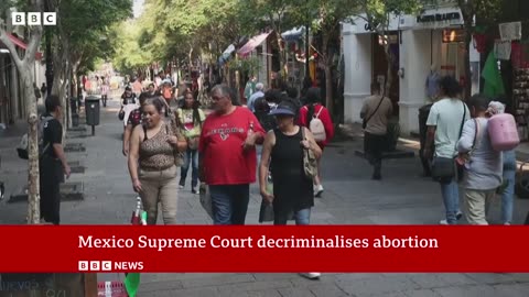 Mexico decriminalises abortion nationwide - BBC News