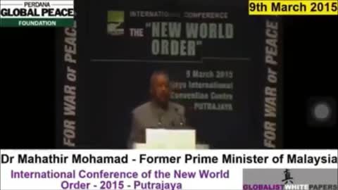 Former Prime Minister of Malaysia talks about the New World Order Depopulation Agenda