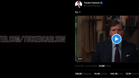 New message from Tucker Carlson & his first Ep. on Twitter