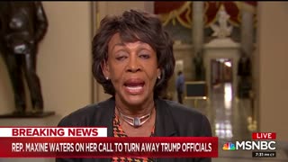 Waters denies calling for violence agaisnt trump officials