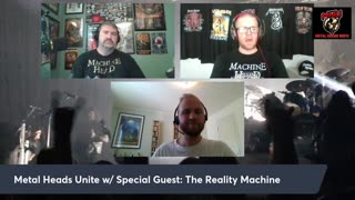 Metalheads Unite w/ Special Guest: The Reality Machine