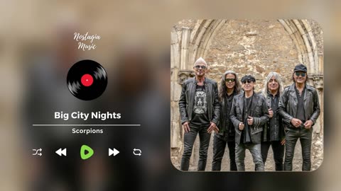 Scorpions - Big City Nights (Nostagia Music)