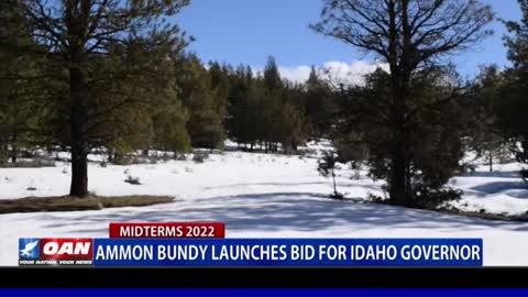 Ammon Bundy launches bid for Idaho governor