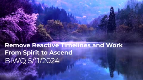 Remove Reactive Timelines and Work From Spirit to Ascend 5/11/2024