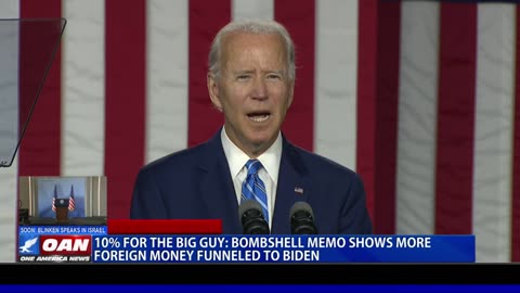 10% For The Big Guy: Bombshell Memo Shows More Foreign Money Funneled To Biden