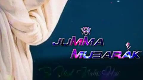 Beautiful islamic video about jummah mubarak status short