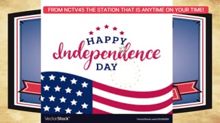 NCTV45 SAYS HAPPY INDEPENDENCE DAY AMERICA