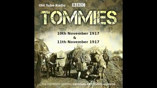 Tommies (10th November 1917 & 11th November 1917)
