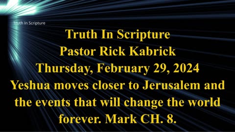 Yeshua moves closer to Jerusalem and the events that will change the world forever. Mark CH. 8.