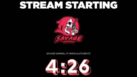 SAVAGE GAMING-YT/BEATZBYE [LIVE] TBD