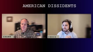 American Dissidents Episode 2