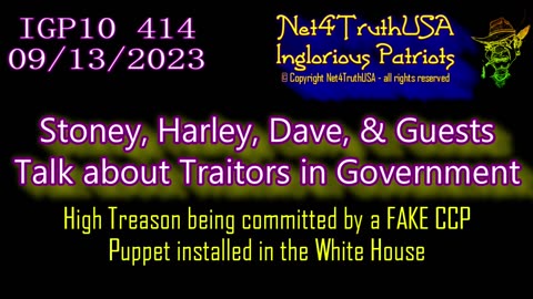 IGP10 414 - Stoney, Harley, & Dave talk about Traitors in Government