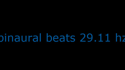 binaural beats 29.11 hz