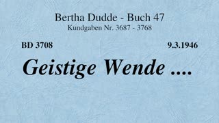 BD 3708 - GEISTIGE WENDE ....