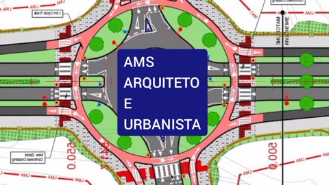 Urbanismo "rotatória" - AMS ARQUITETO E URBANISTA