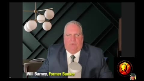Former Banker, Will Barney - Update on the financial switch and white hat events