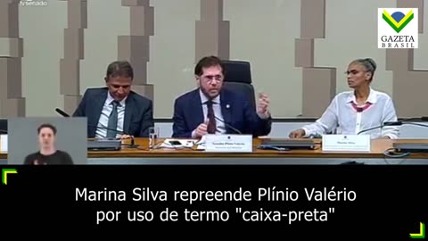 Marina Silva repreende Plínio Valério por uso de termo "caixa-preta"