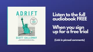 Adrift Audiobook | Scott Galloway