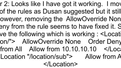 Apache Deny ltLocationgt but allow to sub Location